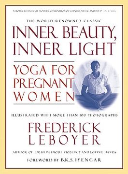 portada Inner Beauty, Inner Light: Yoga for Pregnant Women (in English)