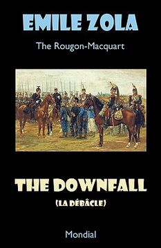 portada the downfall (la debacle. the rougon-macquart) (en Inglés)