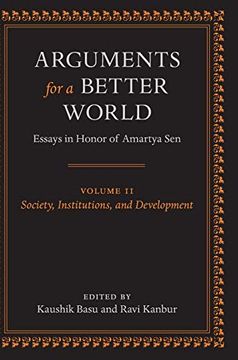 portada Arguments for a Better World: Essays in Honor of Amartya Sen: Volume ii: Society, Institutions, and Development (en Inglés)