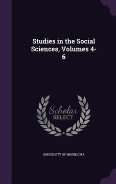 portada Studies in the Social Sciences, Volumes 4-6