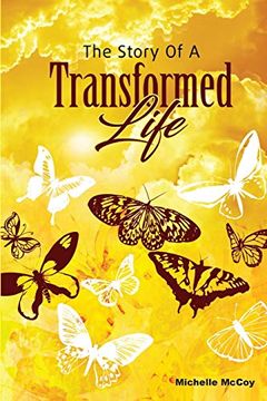 portada The Story of a Transformed Life (en Inglés)