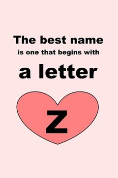portada The best name is one that begins with a letter Z (en Inglés)