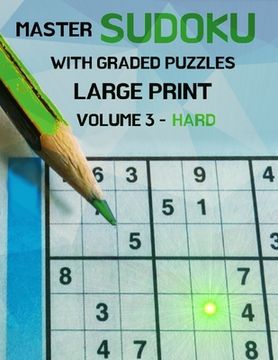 portada Master Sudoku With Graded Puzzles Large Print Volume 3 - Hard (en Inglés)