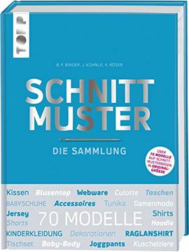 portada Schnittmuster. Die Sammlung. Mit 8 Schnittmusterbogen in Praktischer Tasche. (in German)