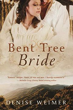portada Bent Tree Bride: A Novel (en Inglés)