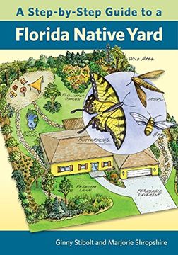 portada A Step-by-Step Guide to a Florida Native Yard