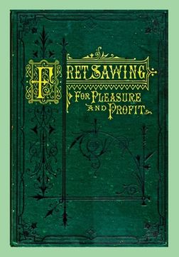 portada Fret Sawing For Pleasure And Profit (en Inglés)