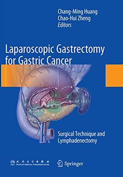 portada Laparoscopic Gastrectomy for Gastric Cancer: Surgical Technique and Lymphadenectomy (en Inglés)