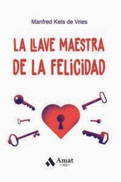 portada La Llave Maestra de la Felicidad (in Spanish)
