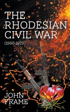 portada The Rhodesian Civil war (1966-1979) (in English)