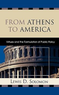 portada from athens to america: virtues and the formulation of public policy (en Inglés)