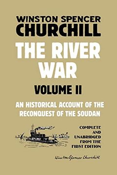 portada The River war Volume 2: An Historical Account of the Reconquest of the Soudan (en Inglés)