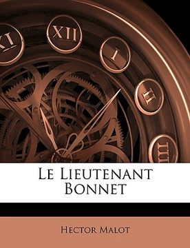 portada Le Lieutenant Bonnet (en Francés)