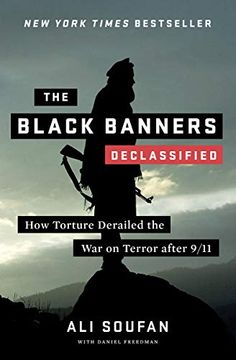 portada The Black Banners (Declassified): How Torture Derailed the war on Terror After 9 