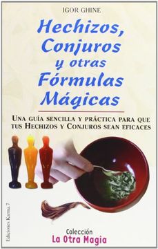 portada Hechizos, Conjuros y Otras Formas (la Otra Magia (in Spanish)