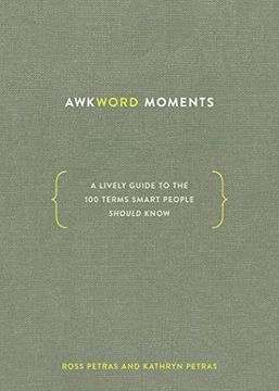portada Awkword Moments: A Lively Guide to the 100 Terms Smart People Should Know 