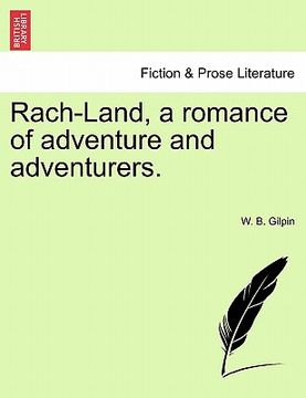 portada rach-land, a romance of adventure and adventurers. (in English)