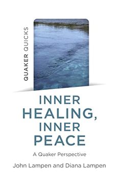 portada Quaker Quicks - Inner Healing, Inner Peace (in English)