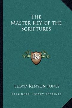 portada the master key of the scriptures (en Inglés)