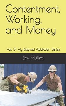 portada Contentment, Working, and Money (in English)