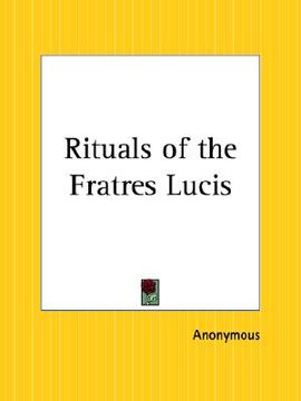 portada rituals of the fratres lucis (en Inglés)