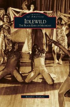 portada Idlewild: The Black Eden of Michigan (en Inglés)