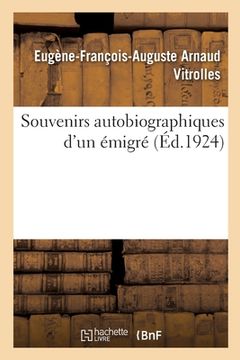 portada Souvenirs Autobiographiques d'Un Émigré (en Francés)