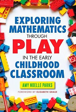 portada Exploring Mathematics Through Play in the Early Childhood Classroom (Early Childhood Education Series)
