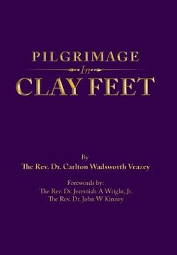 portada Pilgrimage in Clay Feet (en Inglés)