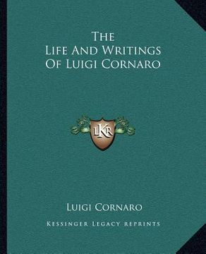 portada the life and writings of luigi cornaro (en Inglés)