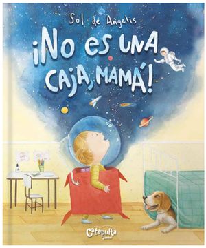 portada No es una Caja Mama [Ilustrado] (in Spanish)