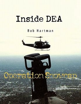 portada inside dea: operation snowcap (in English)