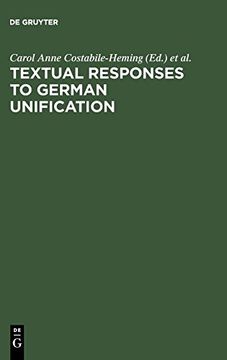 portada Textual Responses to German Unification: Processing Historical and Social Change in Literature and Film (in English)