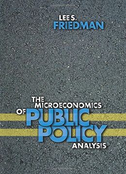 portada The Microeconomics of Public Policy Analysis (in English)
