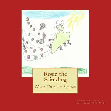 portada Rosie The Stinkbug Who Didn't Stink (en Inglés)