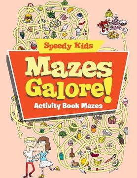 portada Mazes Galore!: Activity Book Mazes (in English)