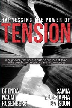 portada Harnessing the Power of Tension (en Inglés)