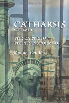 portada Catharsis: The Cartel of the Transformed