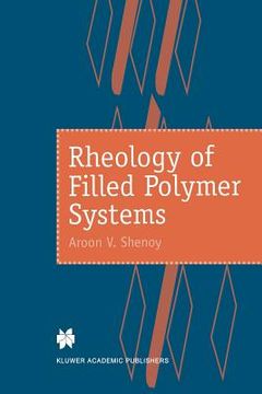 portada rheology of filled polymer systems (en Inglés)
