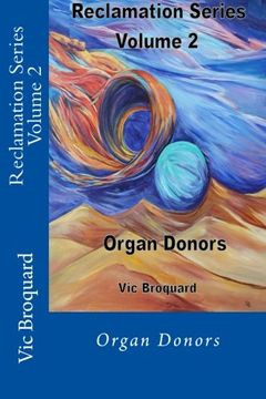 portada Reclamation Series Volume 2 Organ Donors