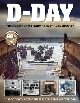 portada D-Day: The Greatest Military Operation in History (in English)