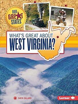 portada What's Great about West Virginia? (Our Great States)