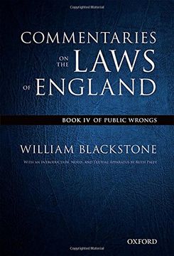 portada The Oxford Edition of Blackstone's: Commentaries on the Laws of England: Book iv: Of Public Wrongs (en Inglés)