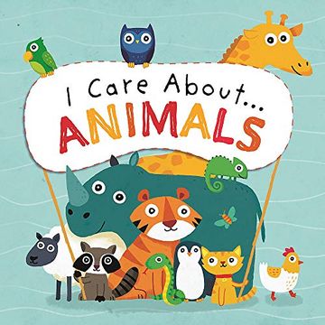 portada I Care About: Animals (en Inglés)