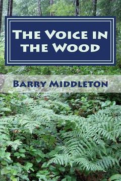 portada The Voice in the Wood: Selected Poetry (en Inglés)