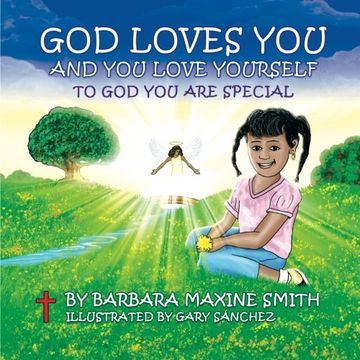 portada God Loves You and You Love Yourself -To God You Are Special