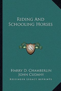portada riding and schooling horses (en Inglés)