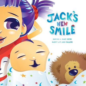 portada Jack'S new Smile: Having a Baby With Cleft lip and Palate (en Inglés)