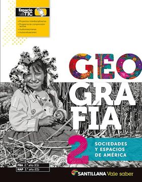 portada Geografia 2 Santillana Vale Saber Sociedades y Espacios de America (in Spanish)