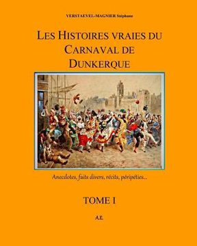 portada Carnaval dunkerquois: Histoires vraies (en Francés)